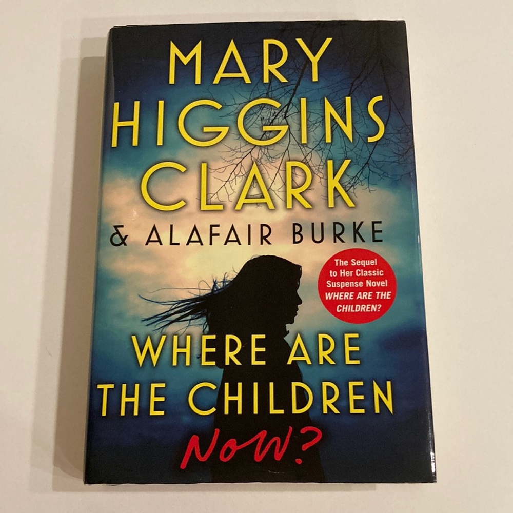 📚 MARY HIGGINS CLARK & ALAFAIR BURKE book “ Where are the children now?”